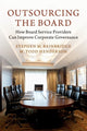 Book cover of: Outsourcing the Board. By: Stephen M. Bainbridge