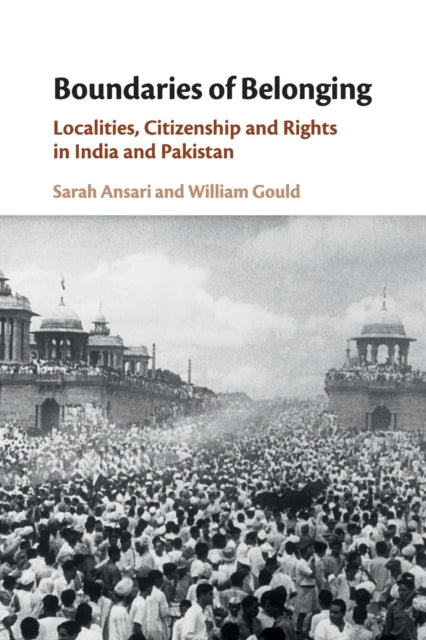 Book cover of: Boundaries of Belonging. By: Sarah F. D. Ansari