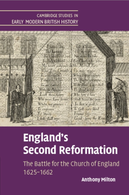 Book cover of: England's Second Reformation. By: Anthony Milton