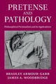 Book cover of: Pretense and Pathology. By: Bradley Armour-Garb