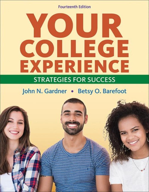 Book cover of: Your College Experience. By: Gardner, John