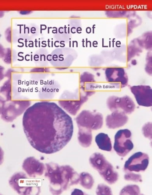 Book cover of: Practice of Statistics in the Life Sciences, Digital Update (International Edition)