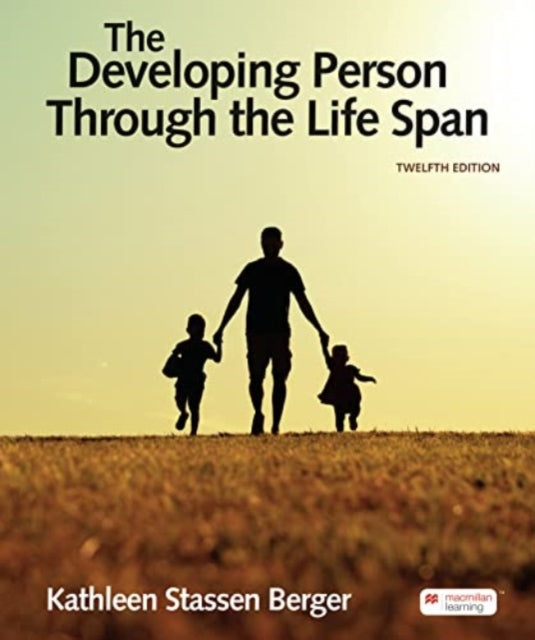 Book cover of: Developing Person Through the Life Span. By: Kathleen Stassen Berger