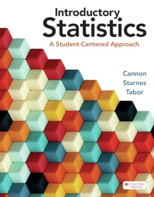 Book cover of: Introductory Statistics: A Student-Centered Approach. By: Ann R. Cannon