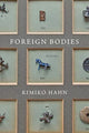 Book cover of: Foreign Bodies. By: Kimiko Hahn