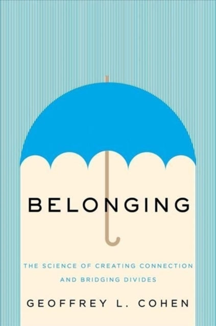Book cover of: Belonging. By: Geoffrey L. Cohen