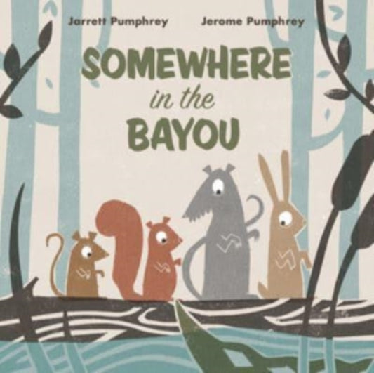 Book cover of: Somewhere in the Bayou. By: Jarrett Pumphrey