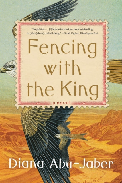 Book cover of: Fencing with the King. By: Diana Abu-Jaber