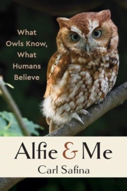 Book cover of: Alfie and Me. By: Carl Safina
