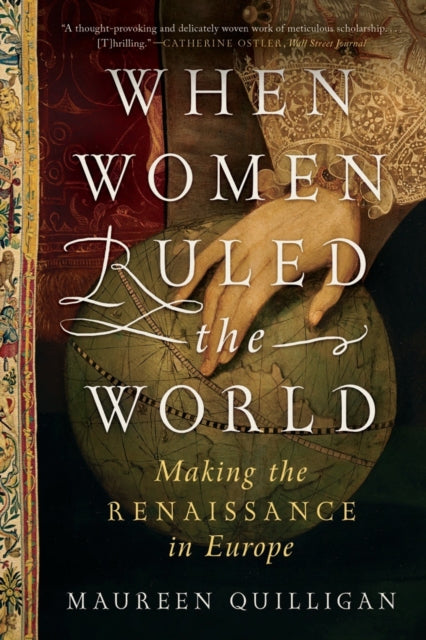 Book cover of: When Women Ruled the World. By: Quilligan, Maureen