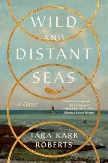 Book cover of: Wild and Distant Seas. By: Tara Karr Roberts