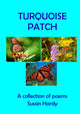 Book cover of: Turquoise Patch. By: Susan Hardy