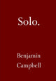 Book cover of: Solo. By: Benjamin Campbell