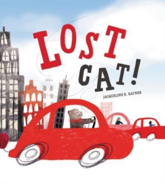 Book cover of: Lost Cat!. By: Jacqueline K. Rayner
