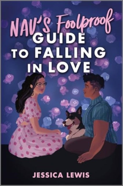 Book cover of: Nav's Foolproof Guide to Falling in Love
