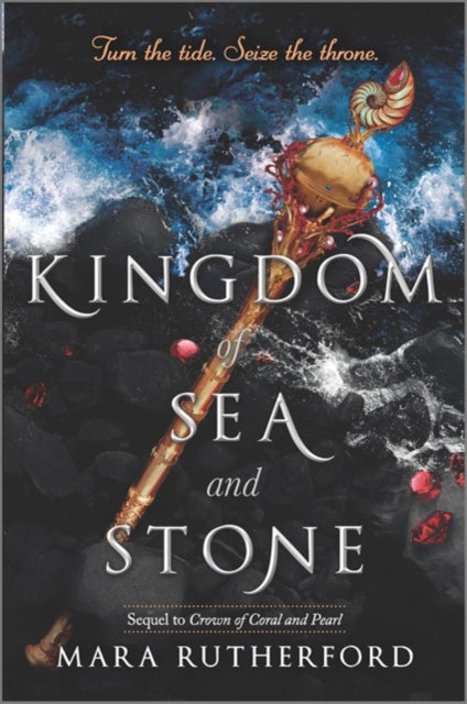 Book cover of: Kingdom of Sea and Stone. By: Mara Rutherford