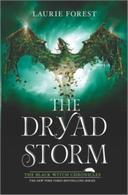 Book cover of: Dryad Storm. By: Laurie Forest
