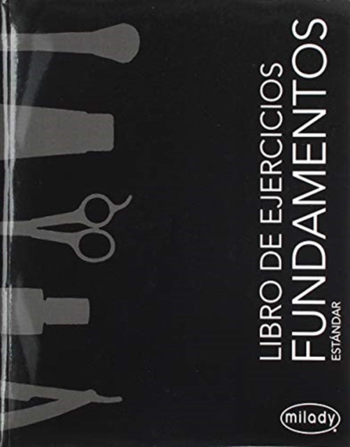 Book cover of: Student Workbook for Milady Spanish Translated Milady Standard Foundations. By: Milady