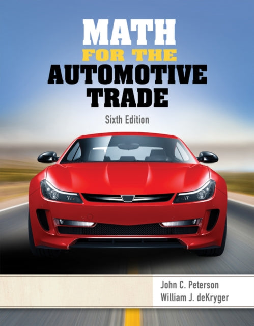 Book cover of: Math for the Automotive Trade. By: John C Peterson