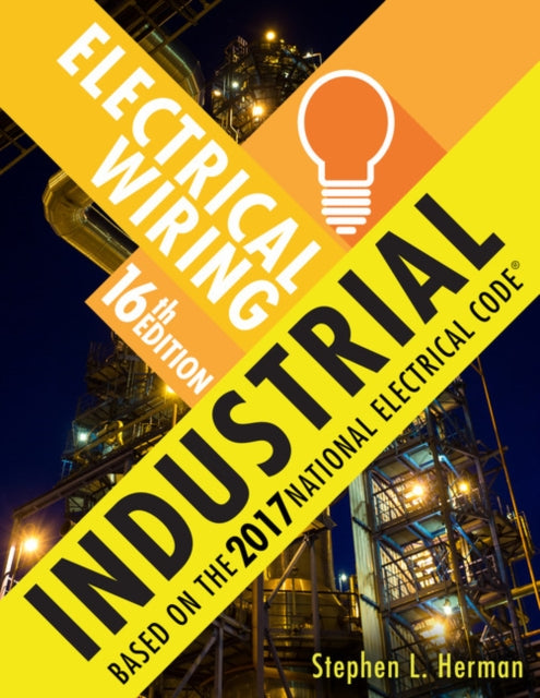 Book cover of: Electrical Wiring Industrial. By: Stephen Herman