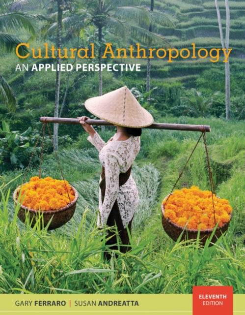 Book cover of: Cultural Anthropology. By: Gary Ferraro