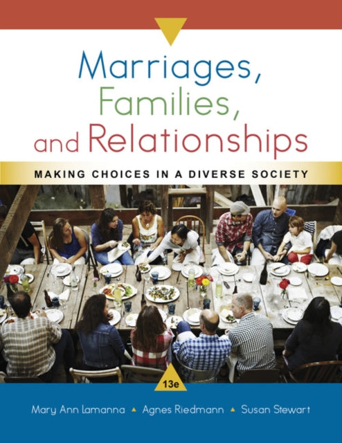 Book cover of: Marriages, Families, and Relationships. By: Mary Ann Lamanna