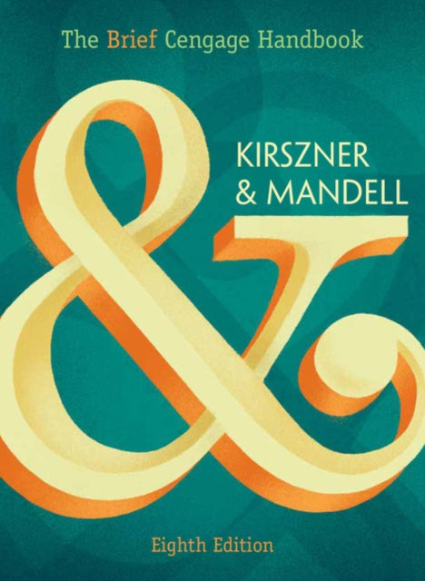 Book cover of: Brief Cengage Handbook (with 2016 MLA Update Card). By: Laurie Kirszner