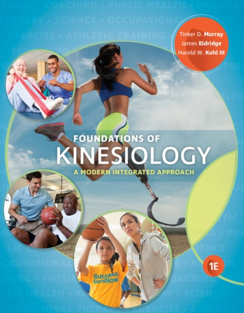 Book cover of: Foundations of Kinesiology. By: Tinker Murray