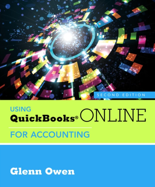 Book cover of: Using QuickBooksA® Online for Accounting (with Online, 5 month Printed Access Card). By: Glenn Owen