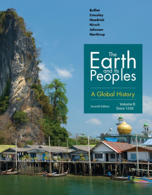 Book cover of: Earth and Its Peoples. By: Richard W. Bulliet