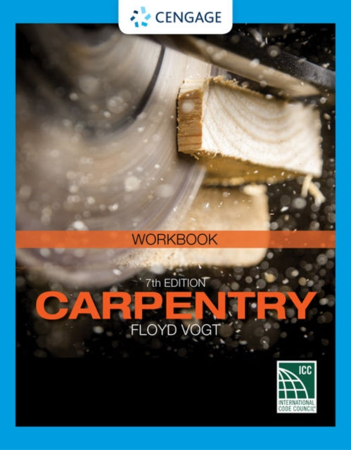 Book cover of: Student Workbook for Vogt's Carpentry, 7th. By: Floyd Vogt
