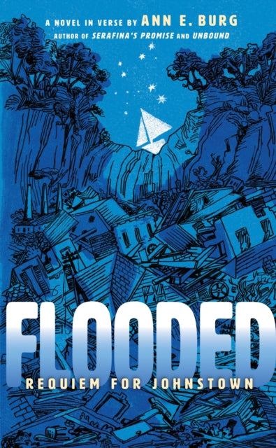 Book cover of: Flooded: Requiem for Johnstown (Scholastic Gold). By: Ann E. Burg