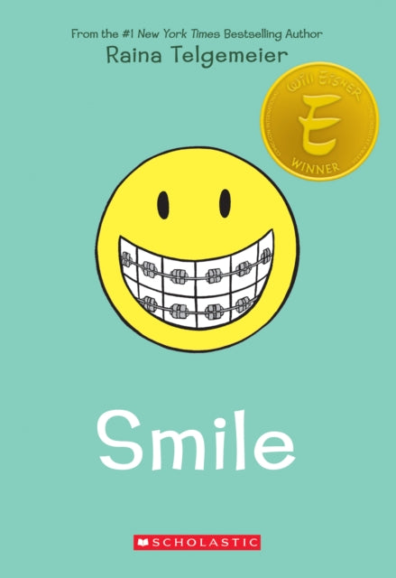 Smile 9781338740264 Raina Telgemeier