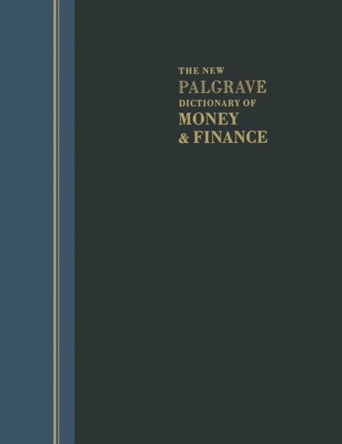 Book cover of: New Palgrave Dictionary of Money and Finance. By: John Eatwell