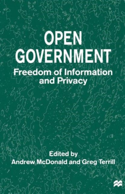 Book cover of: Open Government. By: Andrew McDonald