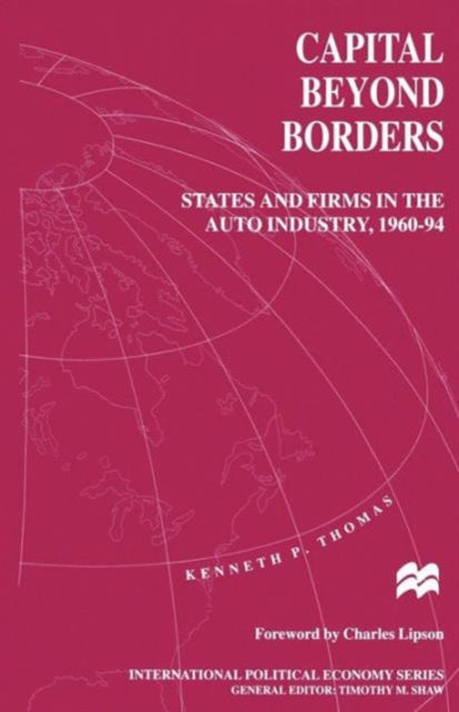 Book cover of: Capital beyond Borders. By: Kenneth P. Thomas