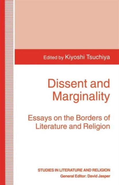 Book cover of: Dissent and Marginality. By: Kiyoshi Tsuchiya
