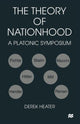 Book cover of: Theory of Nationhood. By: Derek Heater