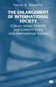 Book cover of: Enlargement of International Society. By: Yannis A. Stivachtis