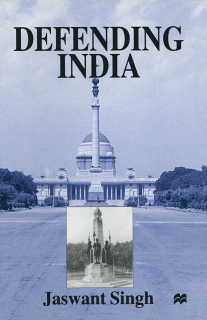 Book cover of: Defending India. By: Jaswant Singh