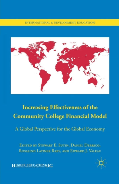 Book cover of: Increasing Effectiveness of the Community College Financial Model. By: S. Sutin