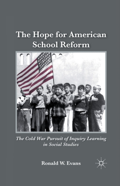 Book cover of: Hope for American School Reform. By: Ronald W. Evans