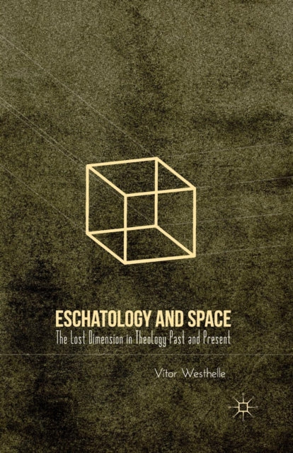 Book cover of: Eschatology and Space. By: V. Westhelle