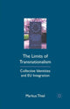 Book cover of: Limits of Transnationalism. By: M. Thiel