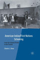 Book cover of: American Indian/First Nations Schooling. By: C. Glenn