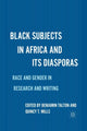 Book cover of: Black Subjects in Africa and Its Diasporas. By: B. Talton