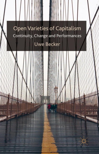 Book cover of: Open Varieties of Capitalism. By: U. Becker