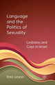 Book cover of: Language and the Politics of Sexuality. By: E. Levon