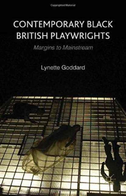 Book cover of: Contemporary Black British Playwrights. By: L. Goddard