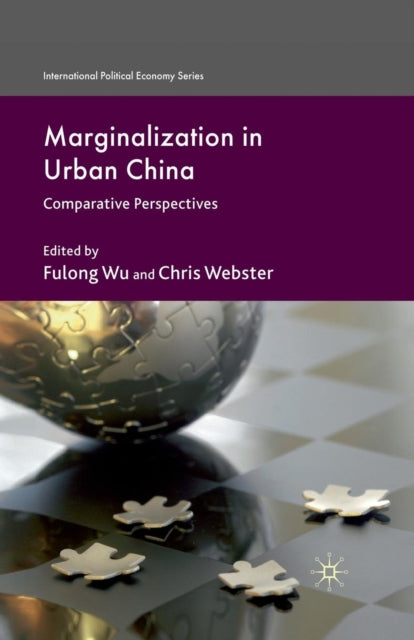 Book cover of: Marginalization in Urban China. By: F. Wu